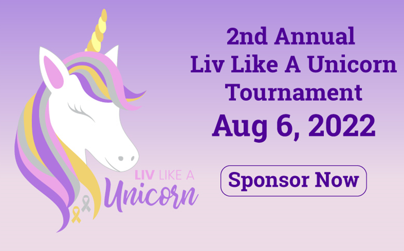 2nd annual Liv Like a Unicorn Tournament